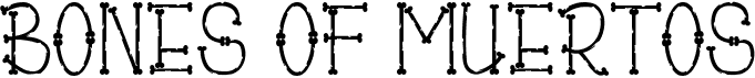 preview image of the Bones of Muertos font
