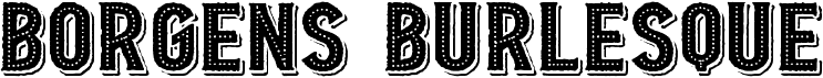 preview image of the Borgens Burlesque font