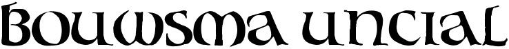preview image of the Bouwsma Uncial font