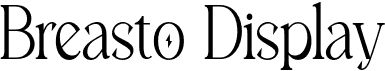 preview image of the Breasto Display font