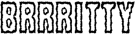 preview image of the Brrritty font