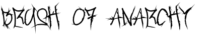 preview image of the Brush Of Anarchy font