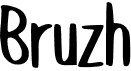 preview image of the Bruzh font