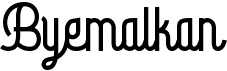 preview image of the Byemalkan font