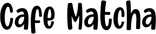 preview image of the Cafe Matcha font