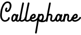 preview image of the Callephane font