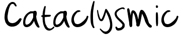 preview image of the Cataclysmic font