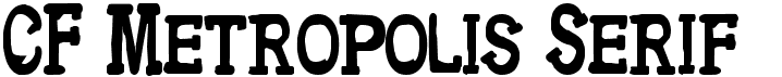 preview image of the CF Metropolis Serif font