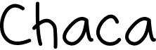 preview image of the Chaca font