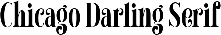 preview image of the Chicago Darling Serif font