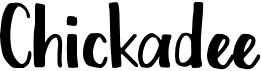 preview image of the Chickadee font