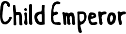 preview image of the Child Emperor font