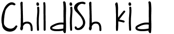preview image of the Childish Kid font