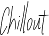 preview image of the Chillout font