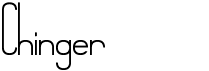 preview image of the Chinger font