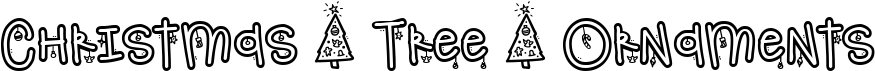 preview image of the Christmas Tree Ornaments font