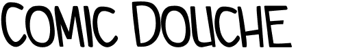 preview image of the Comic Douche font