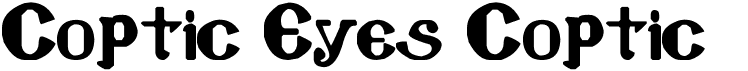 preview image of the Coptic Eyes Coptic font