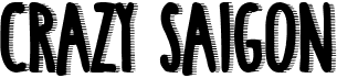 preview image of the Crazy Saigon font