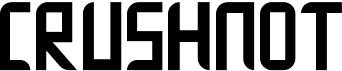 preview image of the Crushnot font