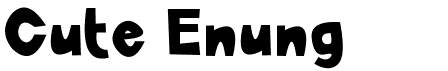 preview image of the Cute Enung font