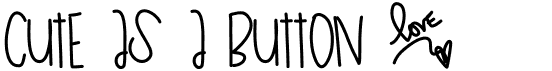 preview image of the Cute As A Button font