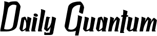 preview image of the Daily Quantum font