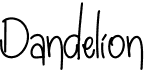 preview image of the Dandelion font