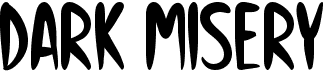 preview image of the Dark Misery font