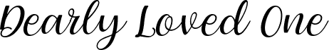 preview image of the Dearly Loved One font