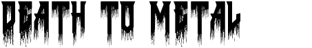 preview image of the Death to Metal font