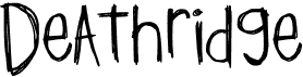 preview image of the Deathridge font