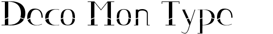 preview image of the Deco Mon Type   font
