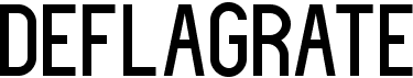 preview image of the Deflagrate font