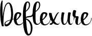 preview image of the Deflexure font