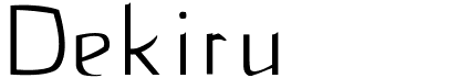 preview image of the Dekiru  font