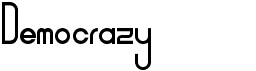 preview image of the Democrazy font