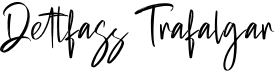 preview image of the Dettfass Trafalgar font
