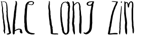 preview image of the Dhe Long Zim font