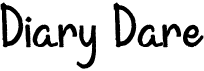 preview image of the Diary Dare font