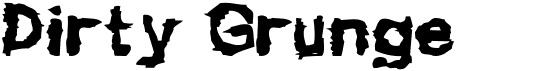 preview image of the Dirty Grunge font