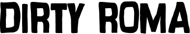 preview image of the Dirty Roma font