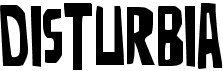 preview image of the Disturbia font