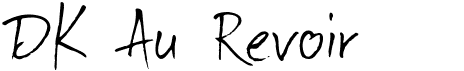preview image of the DK Au Revoir font