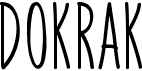 preview image of the Dokrak font