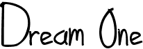 preview image of the Dream One font