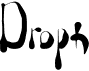 preview image of the Droph font