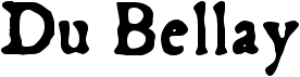 preview image of the Du Bellay font