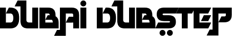 preview image of the Dubai Dubstep font