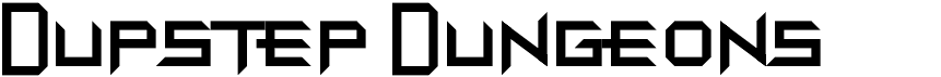 preview image of the Dupstep Dungeons font